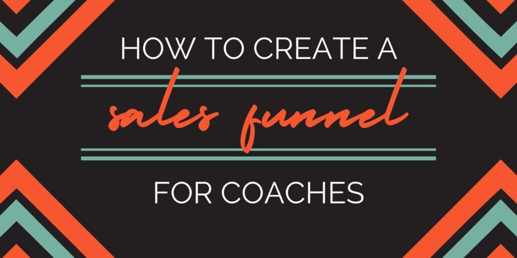 How to create a sales funnel for coaches blog banner